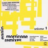 Ennio Morricone - Remixes Vol. 1 Mp3