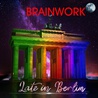 Brainwork - Late In Berlin Mp3