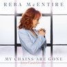 Reba Mcentire - My Chains Are Gone Mp3
