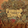 Fuming Mouth - They Take What They Please B​/​w Devolve (CDS) Mp3