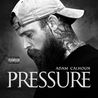 Adam Calhoun - Pressure Mp3