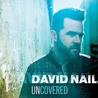David Nail - Uncovered (EP) Mp3