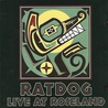 Ratdog - Live At Roseland CD1 Mp3
