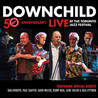 Downchild Blues Band - Downchild 50Th Anniversary Live At The Toronto Jazz Festival Mp3