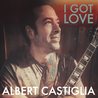 Albert Castiglia - I Got Love Mp3
