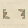 White Lies - As I Try Not To Fall Apart (CDS) Mp3