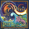 Amanda Anne Platt & The Honeycutters - The Devil And The Deep Blue Sea CD1 Mp3