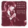 Patti Smith - Easter Rising 1978 (Live) Mp3