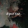 Intergalactic Lovers - Liquid Love Mp3