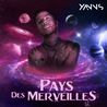 Yanns - Pays Des Merveilles Mp3