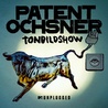 Patent Ochsner - MTV Unplugged Tonbildshow Mp3