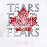 Tears for Fears - Live At Massey Hall, Toronto, Canada 1985 Mp3