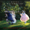 Rufus Wainwright - Unfollow The Rules (The Paramour Session) (Live) Mp3