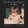 Drew Baldridge - She's Somebody's Daughter (The Wedding Version) (CDS) Mp3