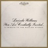 Lucinda Williams - Lu's Jukebox Vol. 6: You Are Cordially Invited... A Tribute To The Rolling Stones Mp3