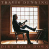 Travis Denning - Dirt Road Down Mp3