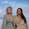 Maddie & Tae - Through The Madness Vol. 1 Mp3