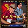 Louisiana Red & Bob Corritore - Tell Me 'Bout It Mp3