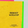 Reboot - Acele (EP) Mp3