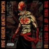 Five Finger Death Punch - The Way Of The Fist CD2 Mp3