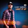 Casey Barnes - Light It Up Mp3