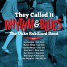 The Duke Robillard Band - They Called It Rhythm & Blues Mp3