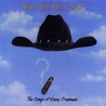 VA - Why The Hell Not... The Songs Of Kinky Friedman Mp3