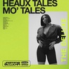 Jazmine Sullivan - Heaux Tales, Mo' Tales (Deluxe Edition) Mp3
