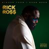 Rick Ross - Richer Than I Ever Been (Deluxe Edition) Mp3