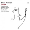 Emile Parisien - Louise Mp3