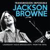 Jackson Browne - Transmission Impossible CD1 Mp3