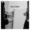 Annenmaykantereit - Tom's Diner (CDS) Mp3