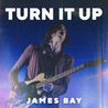 James Bay - Turn It Up (EP) Mp3