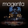 Magenta - Angels And Damned (20Th Anniversary Show) CD2 Mp3