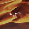 Our Last Night - Heat Waves (CDS) Mp3