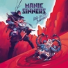 Manic Sinners - King Of The Badlands Mp3