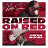 Heath Sanders - Raised On Red (Feat. Justin Moore) (CDS) Mp3