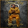 Donnie Ray - I'm Just The Man For You Mp3