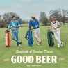 Seaforth - Good Beer (Feat. Jordan Davis) (CDS) Mp3