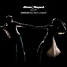 Above & beyond - Gratitude (Feat. Marty Longstaff & Aname) (CDS) Mp3