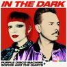 Purple Disco Machine - In The Dark (Feat. Sophie And The Giants) (CDS) Mp3