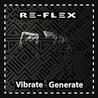 re-flex - Vibrate Generate Mp3