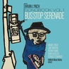 Brian Lynch - Songbook Vol. 1: Bus Stop Serenade (Complete Recordings) Mp3