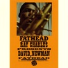 David "Fathead" Newman - Fathead: Ray Charles Presents David "Fathead" Newman (Vinyl) Mp3
