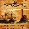 Mastercastle - Lighthouse Pathetic Mp3