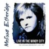 Melissa Etheridge - Live In The Windy City (Live 1989) Mp3