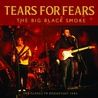 Tears for Fears - The Big Black Smoke (The Classic Fm Broadcast 1985) Mp3