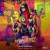 Laura Karpman - Ms. Marvel: Vol. 1 (Episodes 1-3) (Original Soundtrack) Mp3