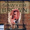 Sawyer Brown - Can You Hear Me Now Mp3