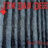 Jim Dan Dee - Real Blues Mp3